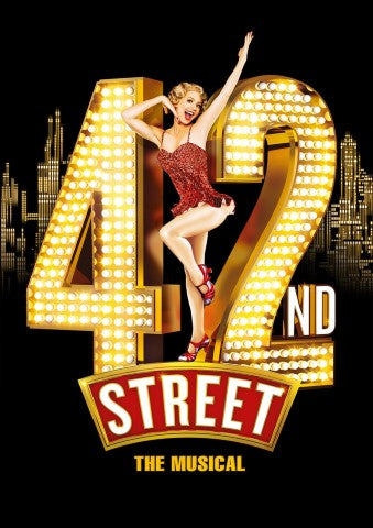 42nd Street The Musical Musical Poster High Quality Glossy Paper A1 A2 A3 A4 A3 Framed or Unframed!!!